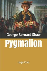 Pygmalion