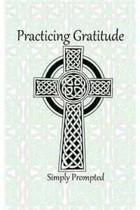 Practicing Gratitude Simply Prompted