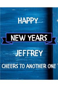 Happy New Years Jeffrey's Cheers to another one