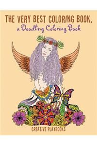 Very Best Coloring Book, a Doodling Coloring Book