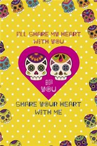 I'll Share My Heart With You If You Share Your Heart With Me