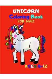 Unicorn Coloring Book for Girls Ages 8-12