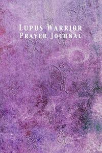 Lupus Warrior Prayer Journal