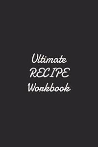 Ultimate Recipe Workbook