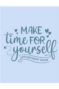 Make Time For Yourself