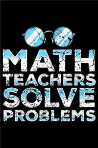 Math Teachers Solving Problems