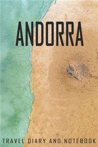 Andorra Travel Diary and Notebook