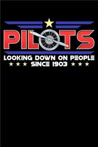 Pilots Looking Down On People Since 1903