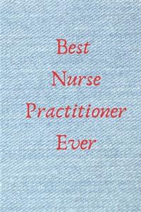 Best Nurse Practitioner Ever