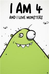 I Am 4 And I Love Monsters