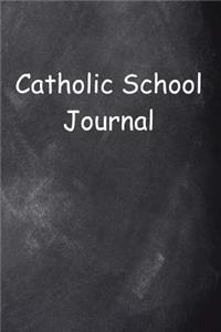 Catholic School Journal Chalkboard Design