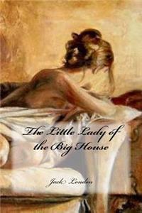 Little Lady of the Big House