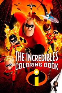 The Incredibles Coloring Book: Great Activity for Kids