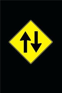 Two Way Traffic Sign Journal