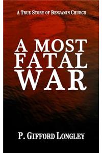 Most Fatal War