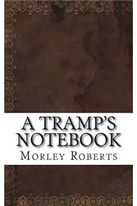 A Tramp's Notebook