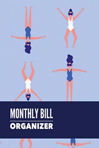 Monthly Bill Organizer