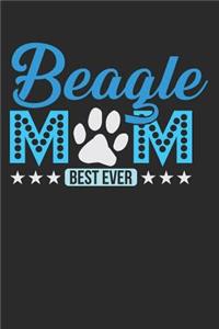 Beagle Mom Best Ever