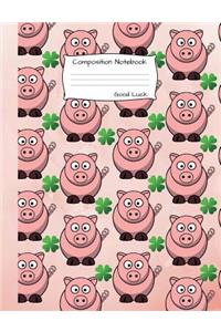 Good Luck Composition Notebook