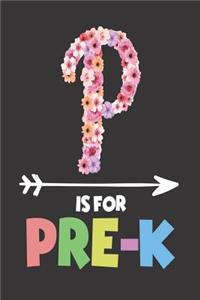 P Is for Pre-K