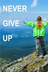 Never Give Up