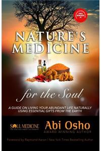 Nature's Medicine for the Soul