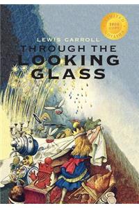 Through the Looking-Glass (Illustrated) (1000 Copy Limited Edition)