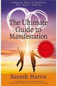 Ultimate Guide to Manifestation