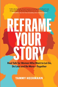 Reframe Your Story