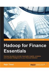 Hadoop for Finance Essentials