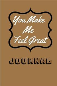 You Make Me Feel Great: Journal