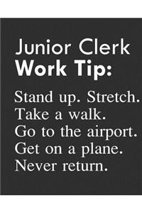 Junior Clerk Work Tip