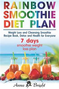 Rainbow Smoothie Diet Plan