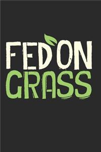 Fed on Grass
