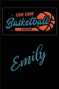 Live Love Basketball Forever Emily