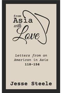 From Asia with Love 118-156