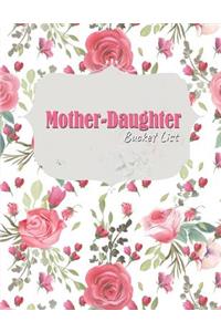 Mother-Daughter Bucket List