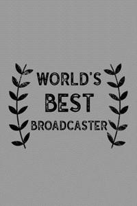 World's Best Broadcaster