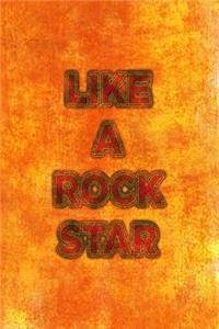 Like a Rock Star
