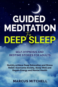 Guided Meditation for Deep Sleep