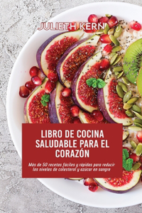 Libro de cocina saludable para el corazón