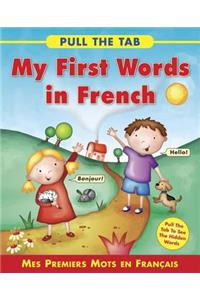 Pull the Tab: My First Words in French