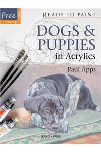 Ready to Paint: Dogs & Puppies