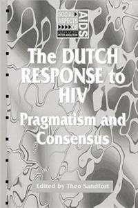 The Dutch Response To HIV