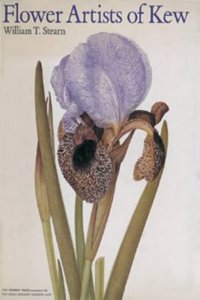 Flower Artists of Kew: Botanical Paintings by Contemporary Artists (Gardening S.)