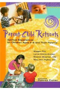 Parent-Child Retreats