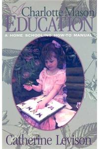 A Charlotte Mason Education