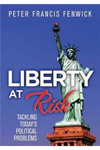 Liberty at Risk