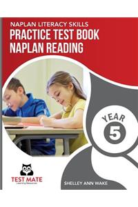 NAPLAN LITERACY SKILLS Practice Test Book NAPLAN Reading Year 5