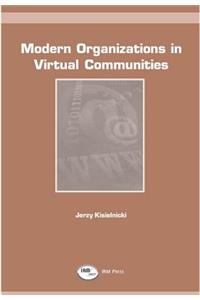 Modern Organizations in Virtual Communities